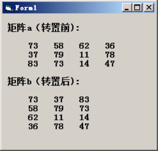 VB编程：编写程序，实现矩阵转置，即将一个n*m的矩阵的行和列互换。例如，a矩阵为：